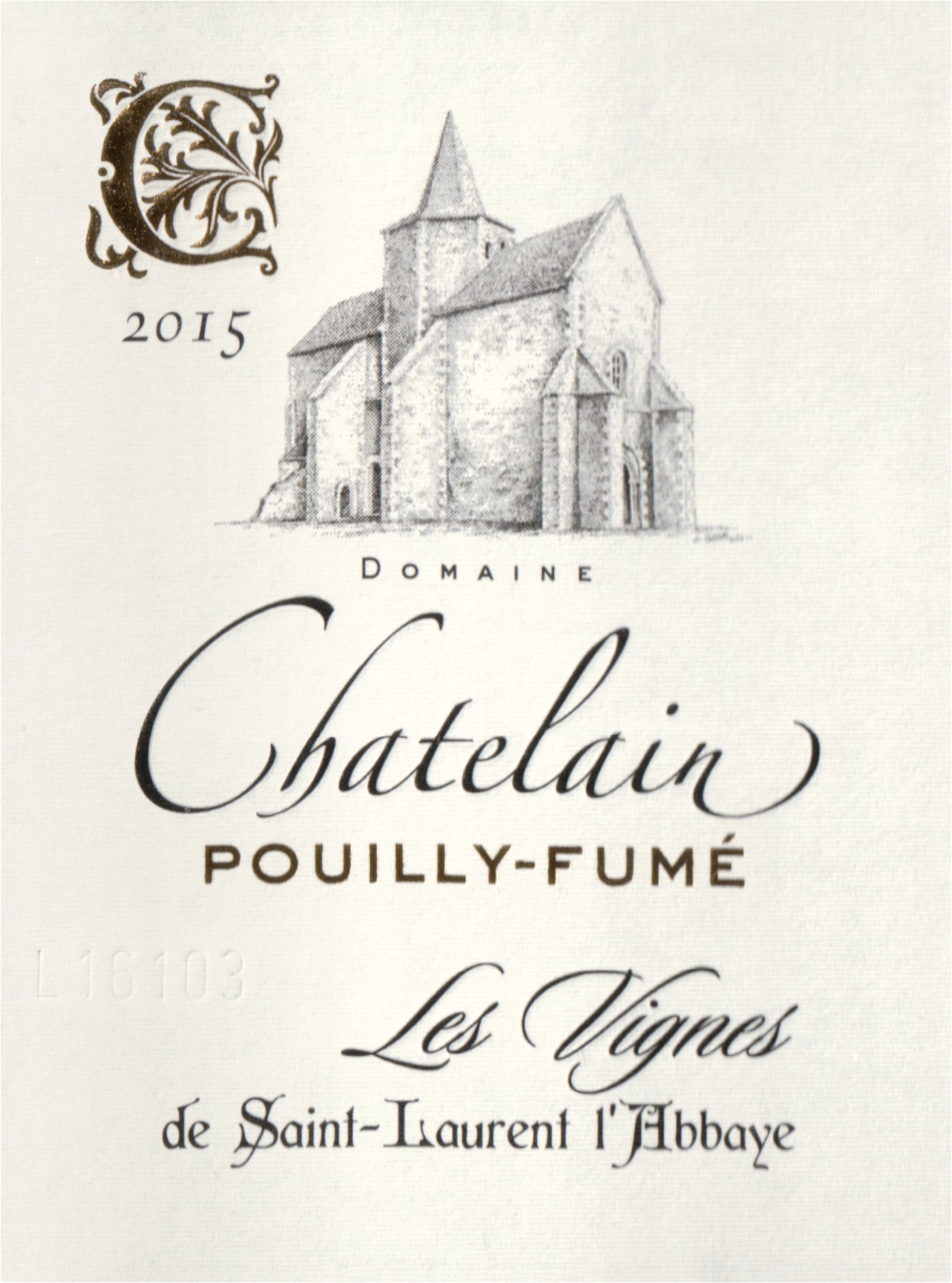 2015 Domaine Chatelain Pouilly Fume Les Vignes De St Laurent L'abbaye