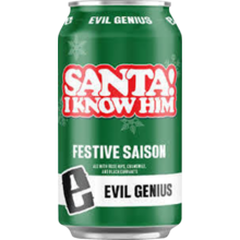 Product image for  Evil Genius Santa, I Know Him Festive Saison
