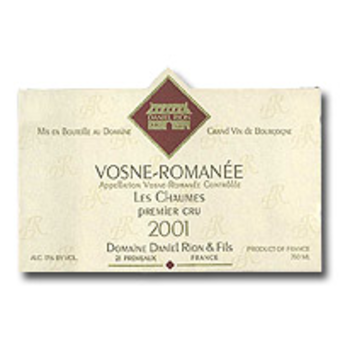 Label shot for 2001 Daniel Rion Chaumes Vosne 1er Cru