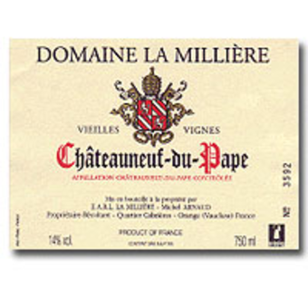 Label shot for 2007 Domaine La Milliere Chateauneuf Du Pape Vieille Vignes