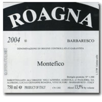 Label shot for 2004 Roagna Barbaresco Monte Fico