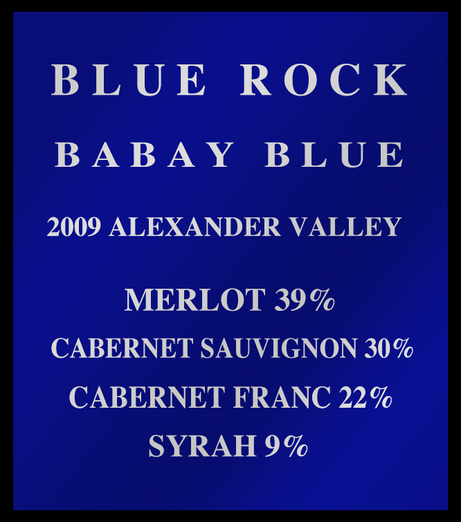 2009 Blue Rock Baby Blue Red Blend Wine Library