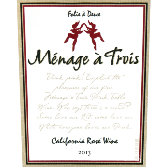 Label shot for 2013 Folie A Deux Menage A Trois Rose