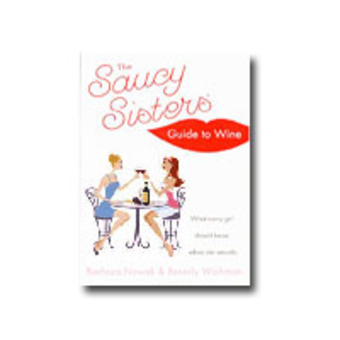 Label shot for  Saucy Sisters Guide To Wine