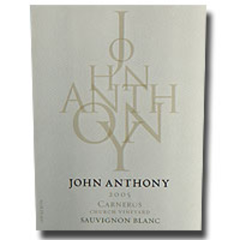 Label shot for 2005 John Anthony Sauvignon Blanc